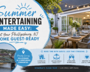 Summer Entertaining Made Easy - Get Your Phillipsburg, NJ Home Guest-Ready - Schaible's Clean Team